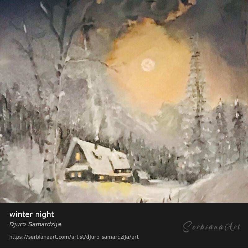 winter night, Oil/Canvas, Djuro Samardzija