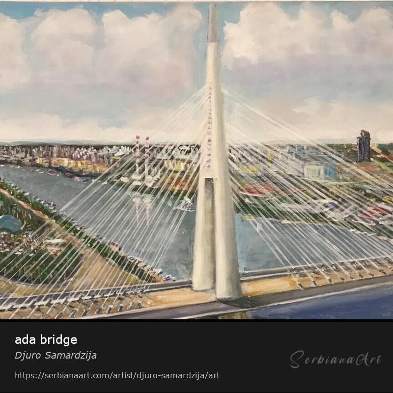 ada bridge, Oil/Canvas, Djuro Samardzija