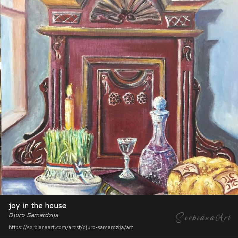joy in the house, Oil/Canvas, Djuro Samardzija