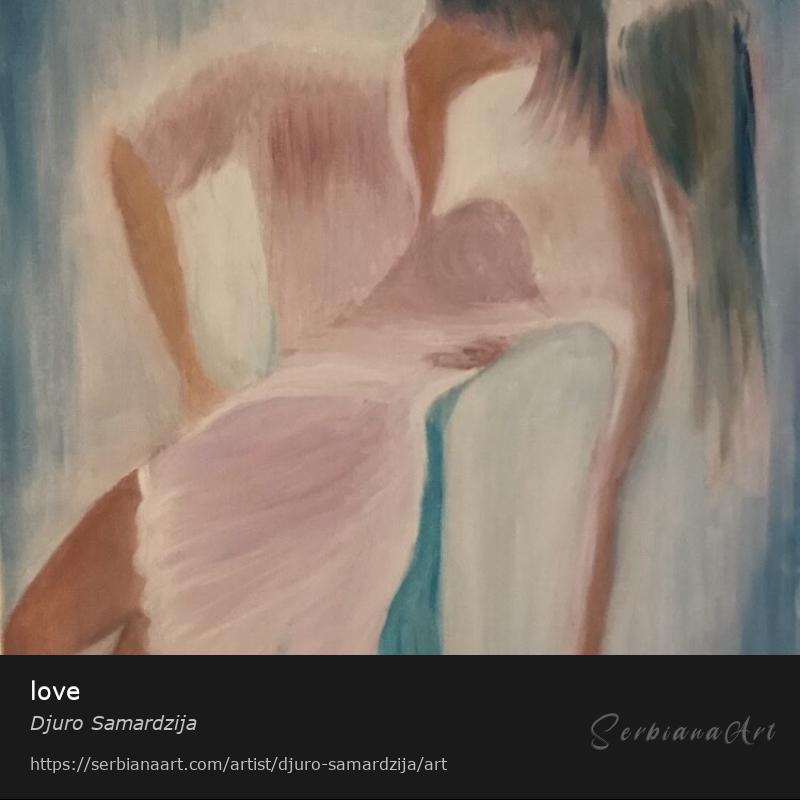 love, Oil/Canvas, Djuro Samardzija