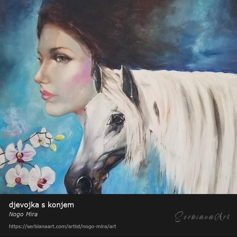djevojka s konjem, Oil/Canvas, Nogo Mira