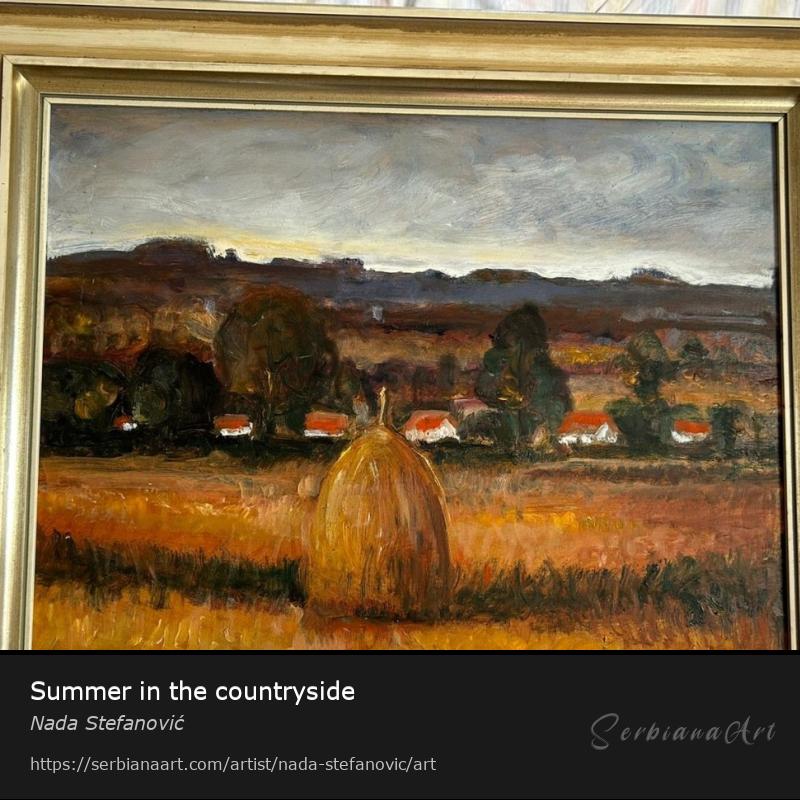 Summer in the countryside, Oil/Hardboard, Nada Stefanović