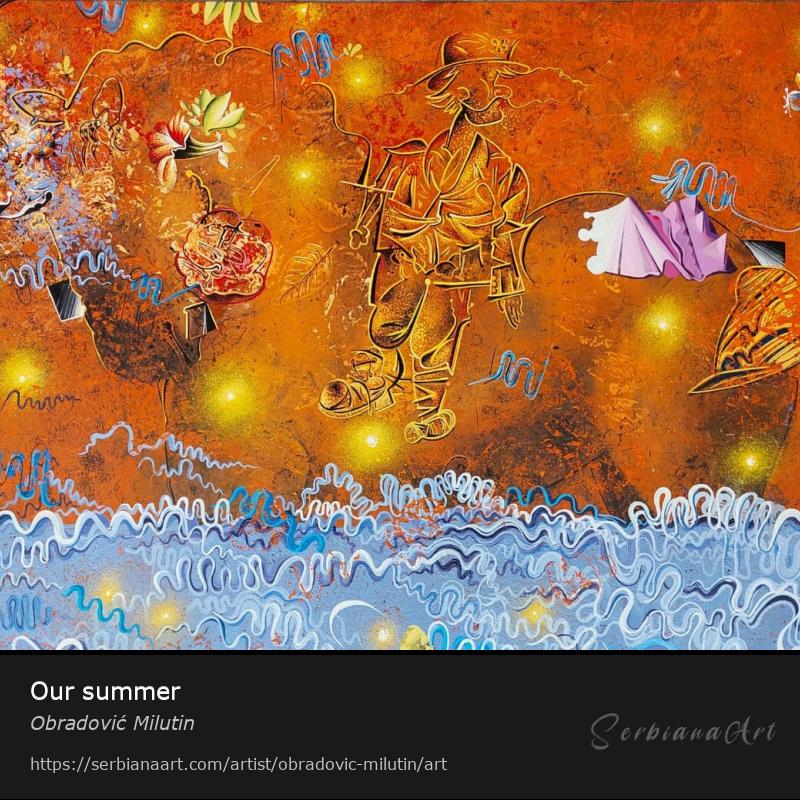 Our summer, Oil/Canvas, Obradović Milutin