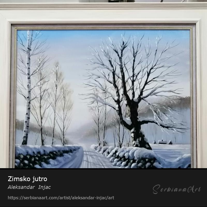 Zimsko jutro, Oil/Canvas, Aleksandar  Injac