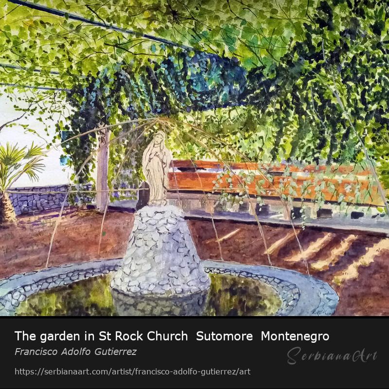 The garden in St Rock Church  Sutomore  Montenegro, Watercolor/Paper, Francisco Adolfo Gutierrez