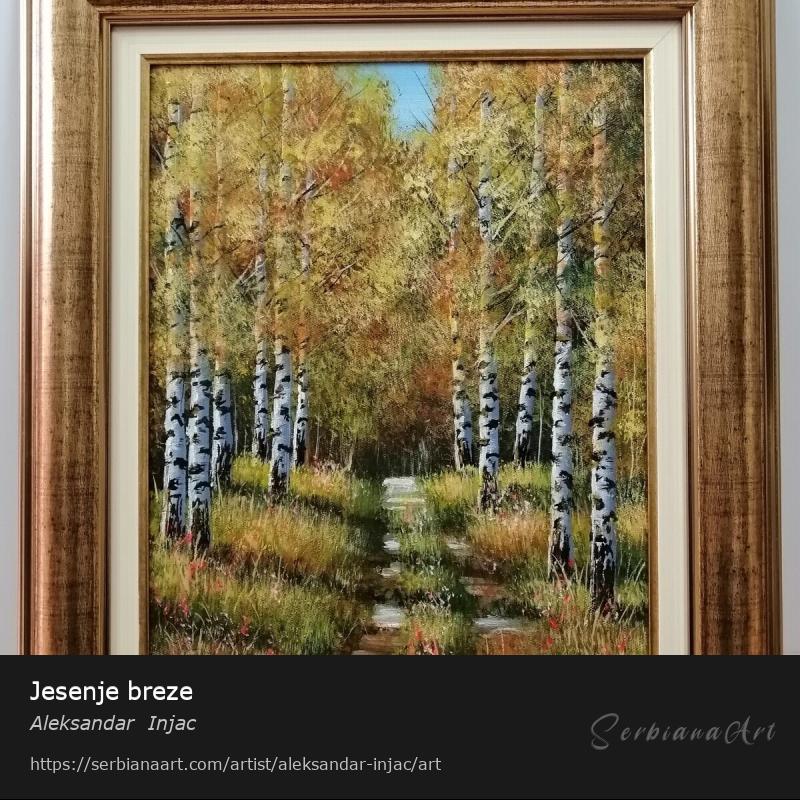 Jesenje breze, Oil/Canvas, Aleksandar  Injac