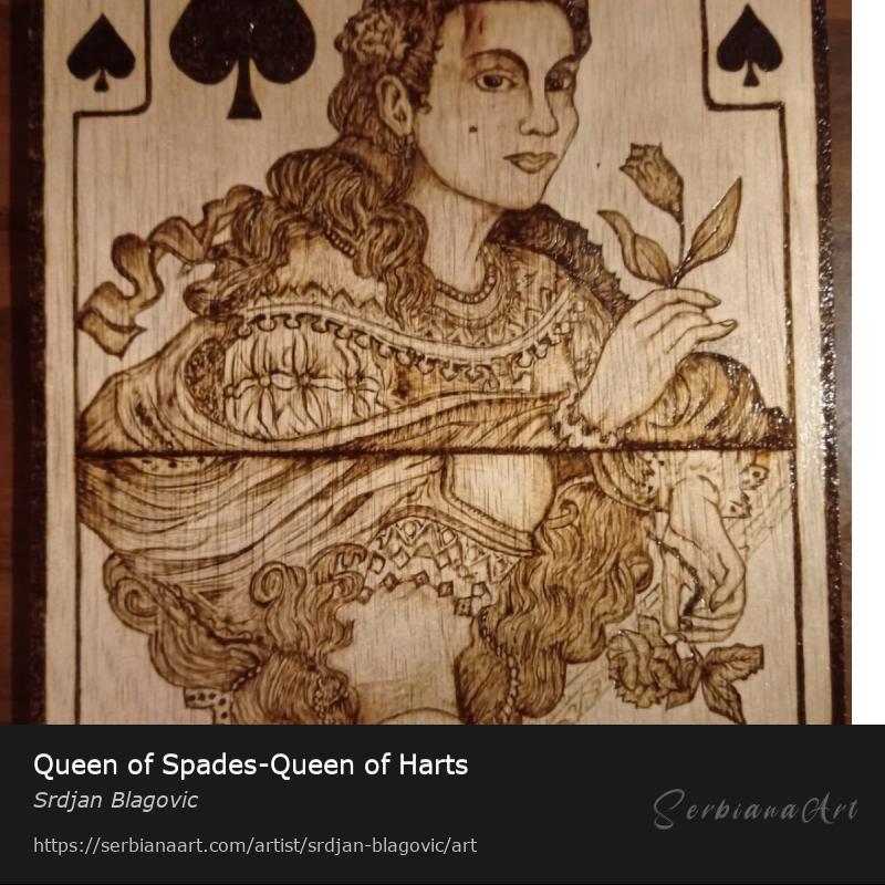Queen of Spades-Queen of Harts, Creative Handicraft/Wood, Srdjan Blagovic
