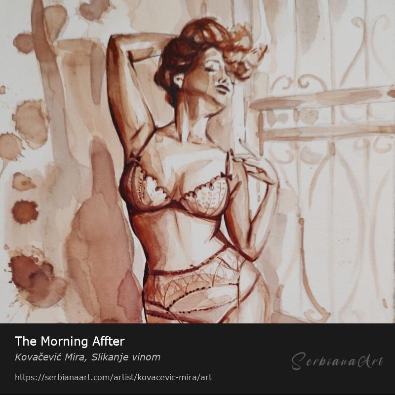 The Morning Affter, Watercolor/Paper, Kovačević Mira, Slikanje vinom