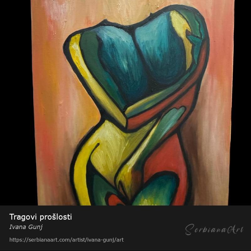 Tragovi prošlosti, Oil/Canvas, Ivana Gunj