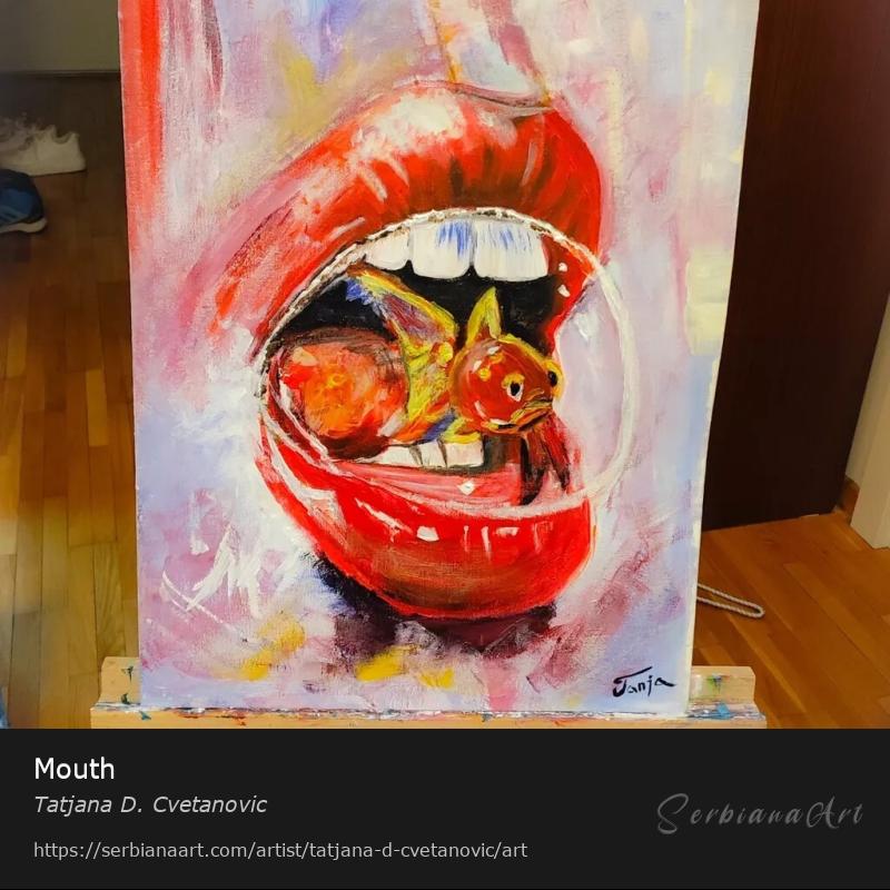 Mouth, Acrylic/Mixed, Tatjana D. Cvetanovic