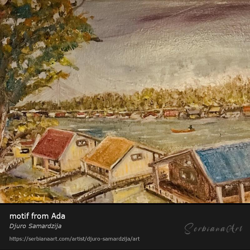 motif from Ada, Oil/Canvas, Djuro Samardzija