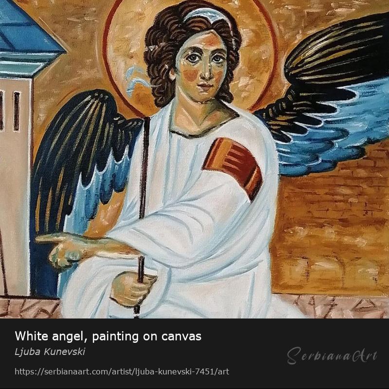 White angel, painting on canvas, Oil/Canvas, Ljuba Kunevski