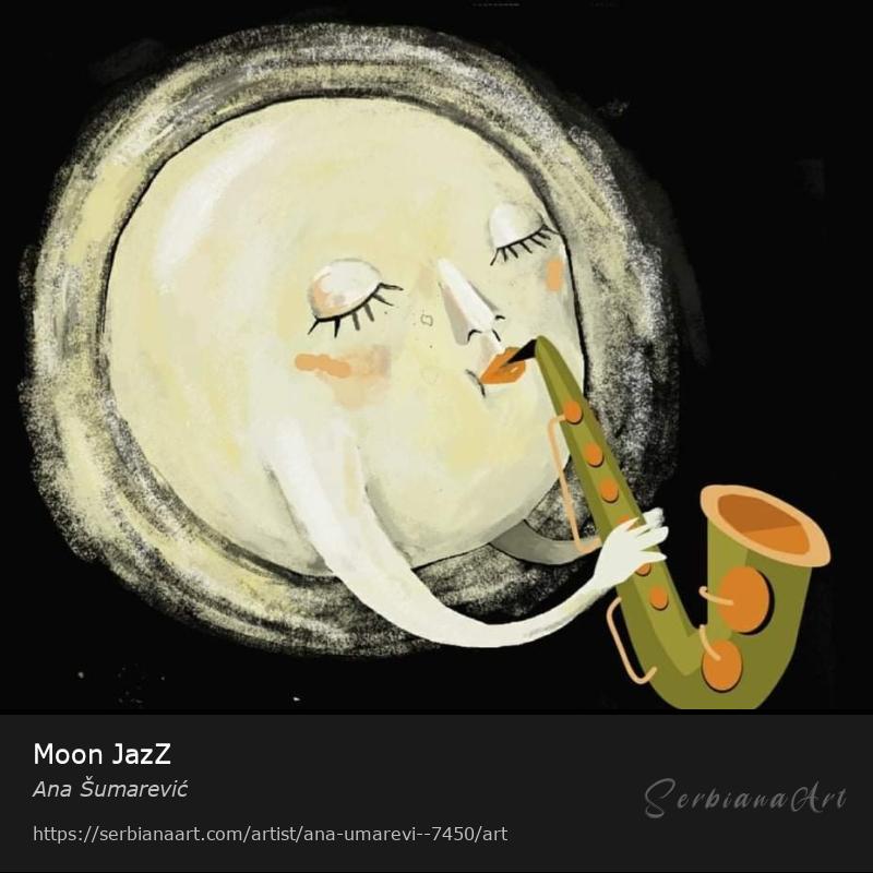 Moon JazZ, Digital Art/Unspecified, Ana Šumarević
