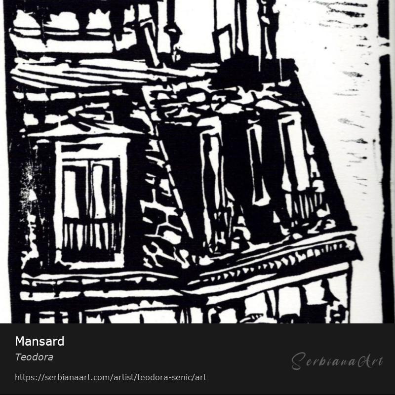Mansard, Graphics/Paper, Teodora