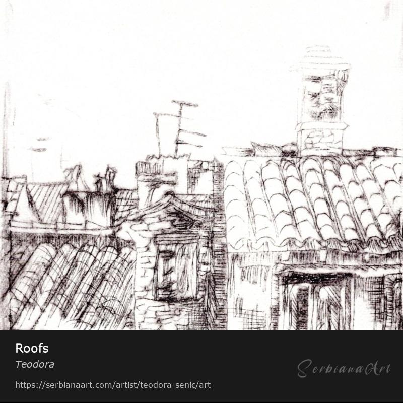 Roofs, Graphics/Paper, Teodora