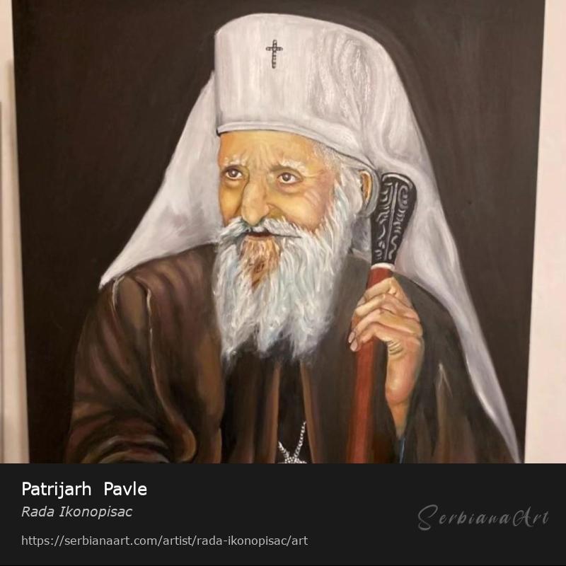 Patrijarh  Pavle, Oil/Canvas, Rada Ikonopisac