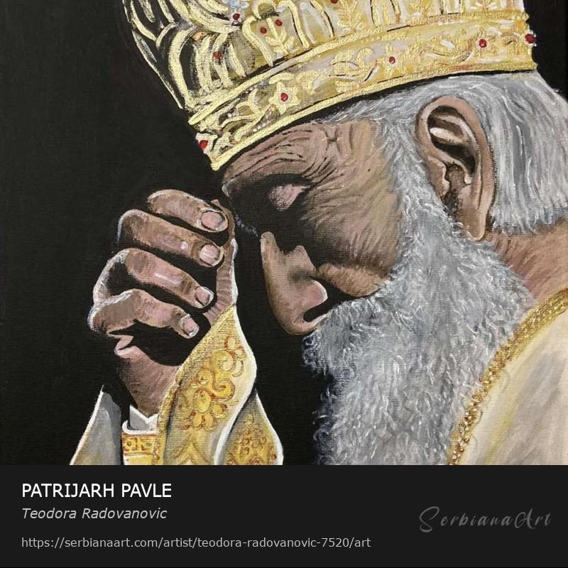 PATRIJARH PAVLE, Acrylic/Canvas, Teodora Radovanovic