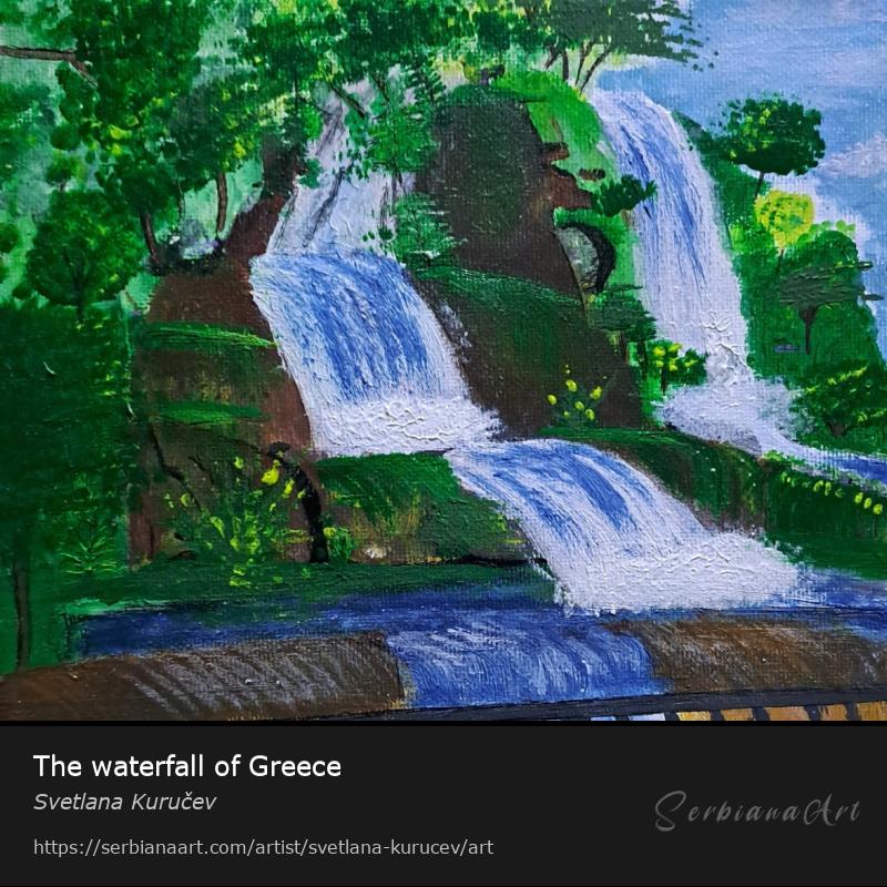 The waterfall of Greece, Acrylic/Canvas, Svetlana Kuručev