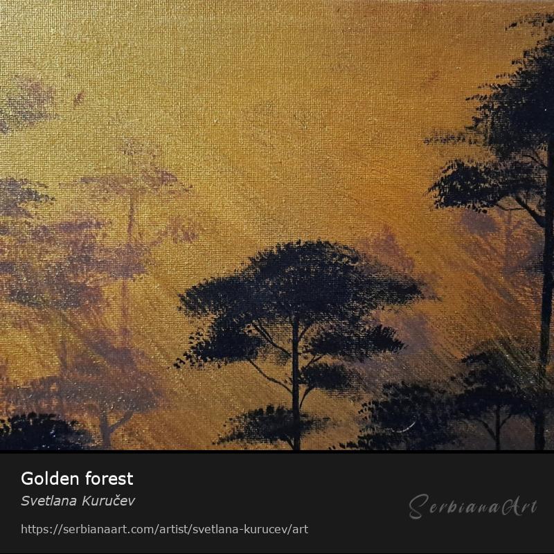Golden forest, Acrylic/Canvas, Svetlana Kuručev