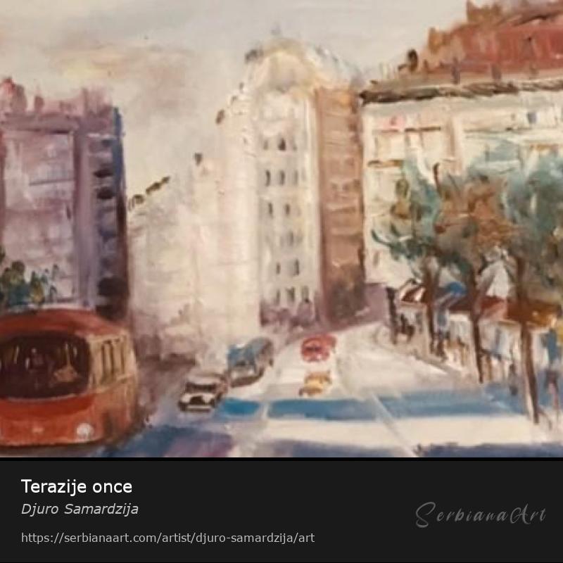 Terazije once, Oil/Canvas, Djuro Samardzija