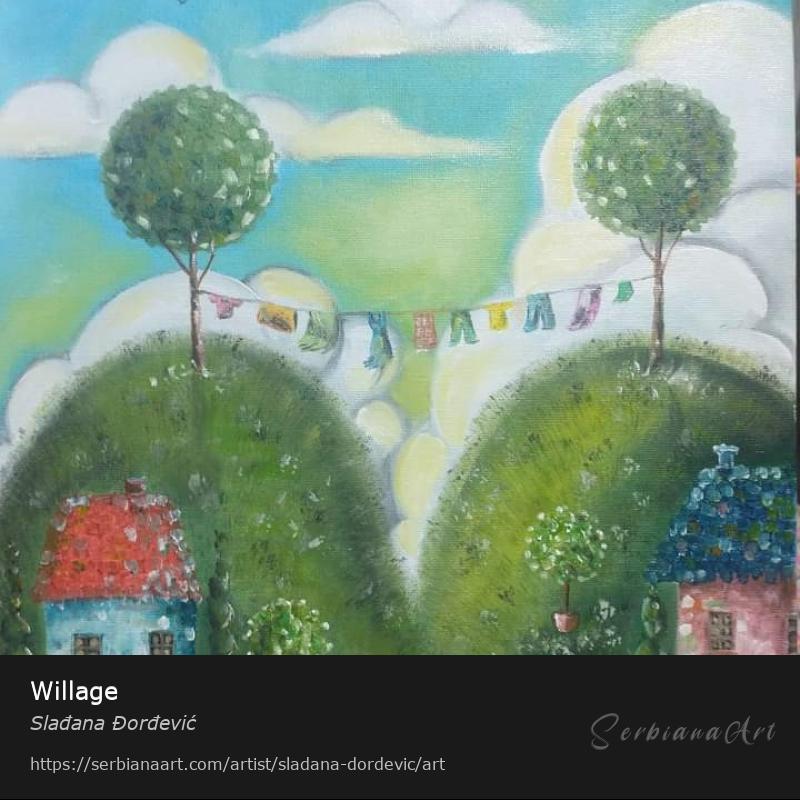 Willage, Oil/Canvas, Slađana Đorđević