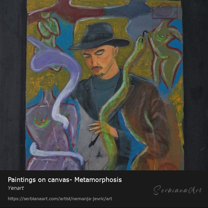 Paintings on canvas- Metamorphosis, Acrylic/Canvas, Yenart