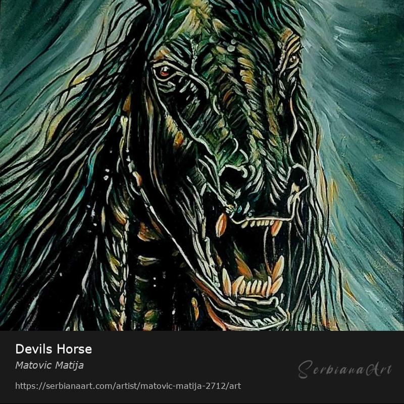 Devils Horse, Oil/Canvas, Matovic Matija