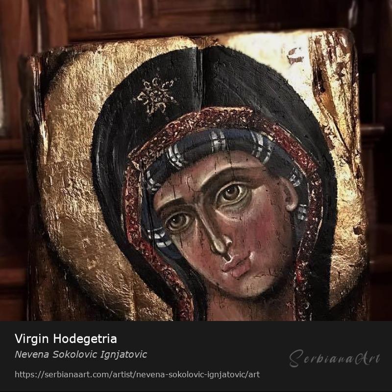 Virgin Hodegetria, Oil/Wood, Nevena Sokolovic Ignjatovic