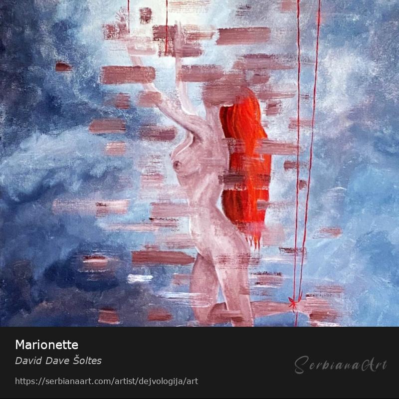 Marionette, Acrylic/Canvas, David Dave Šoltes