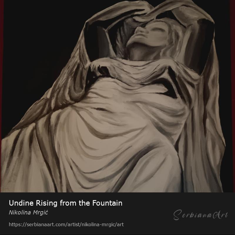 Undine Rising from the Fountain, Oil/Canvas, Nikolina Mrgić