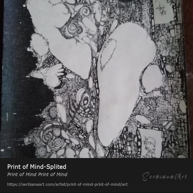 Print of Mind-Splited, Ink/Paper, Print of Mind Print of Mind
