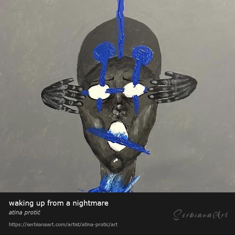 waking up from a nightmare, Acrylic/Canvas, atina protić