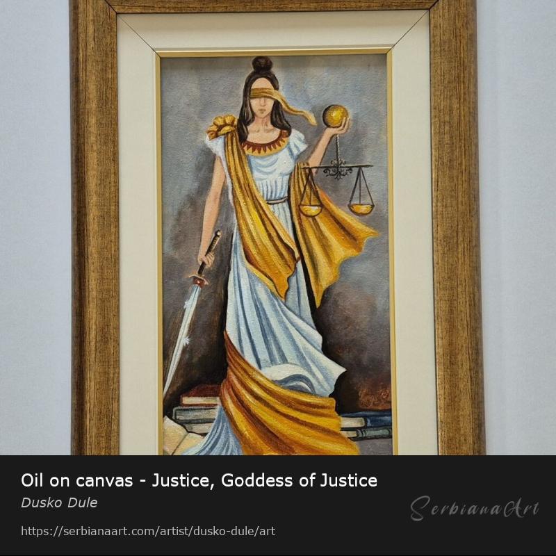 Oil on canvas - Justice, Goddess of Justice, Oil/Canvas, Dusko Dule