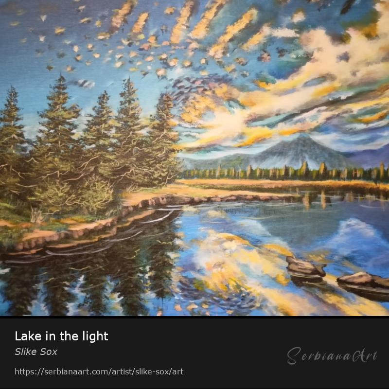 Lake in the light, Acrylic/Canvas, Slike Sox