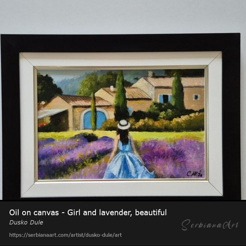 Oil on canvas - Girl and lavender, beautiful, Oil/Canvas, Dusko Dule