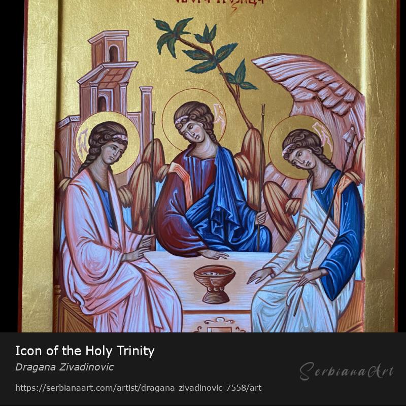 Icon of the Holy Trinity, Egg tempera/Wood, Dragana Zivadinovic