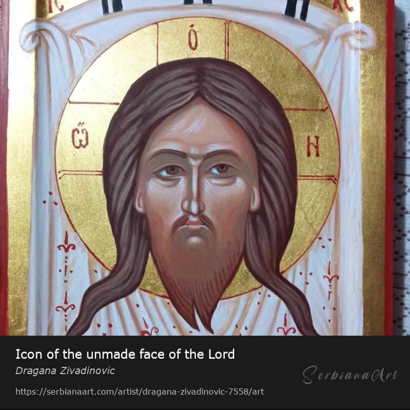 Icon of the unmade face of the Lord, Egg tempera/Wood, Dragana Zivadinovic