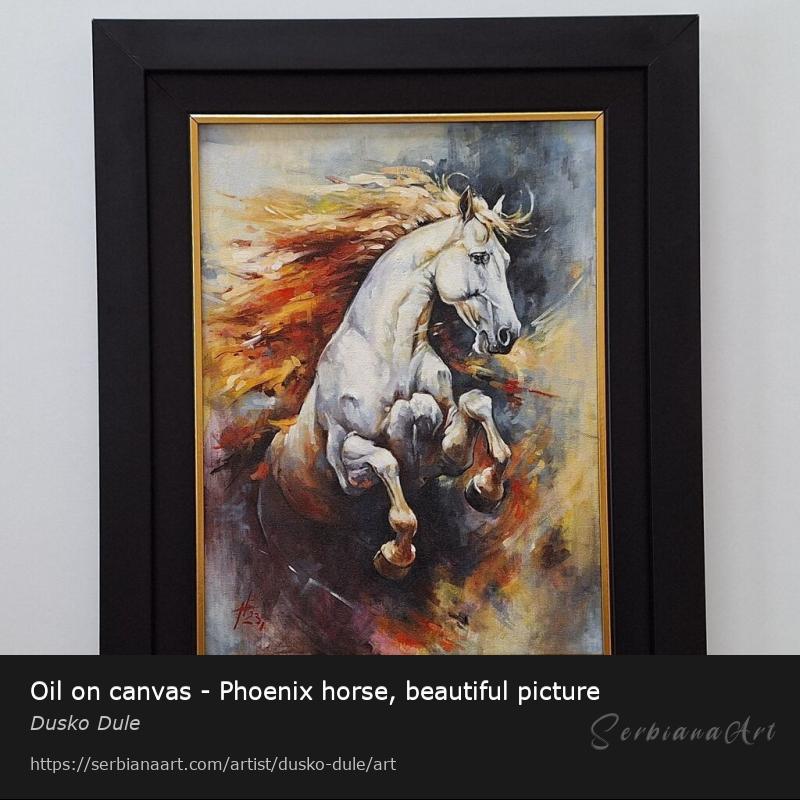 Oil on canvas - Phoenix horse, beautiful picture, Oil/Canvas, Dusko Dule