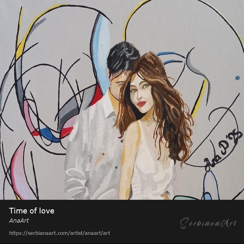 Time of love, Acrylic/Canvas, AnaArt