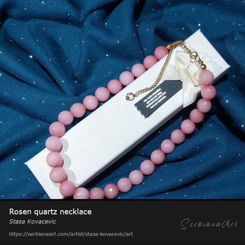 Rosen quartz necklace, Jewelry/Stone, Stasa Kovacevic