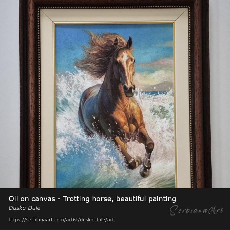 Oil on canvas - Trotting horse, beautiful painting, Oil/Canvas, Dusko Dule