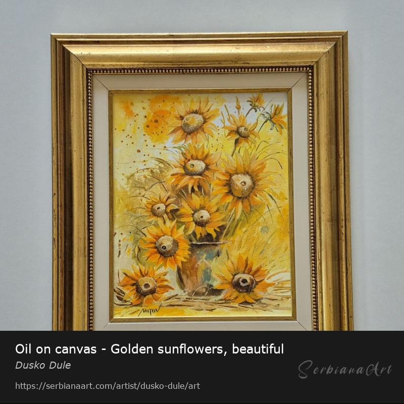 Oil on canvas - Golden sunflowers, beautiful, Oil/Canvas, Dusko Dule