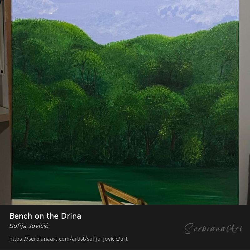 Bench on the Drina, Acrylic/Canvas, Sofija Jovičić