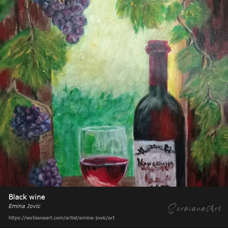 Black wine, Acrylic/Canvas, Emina Jovic