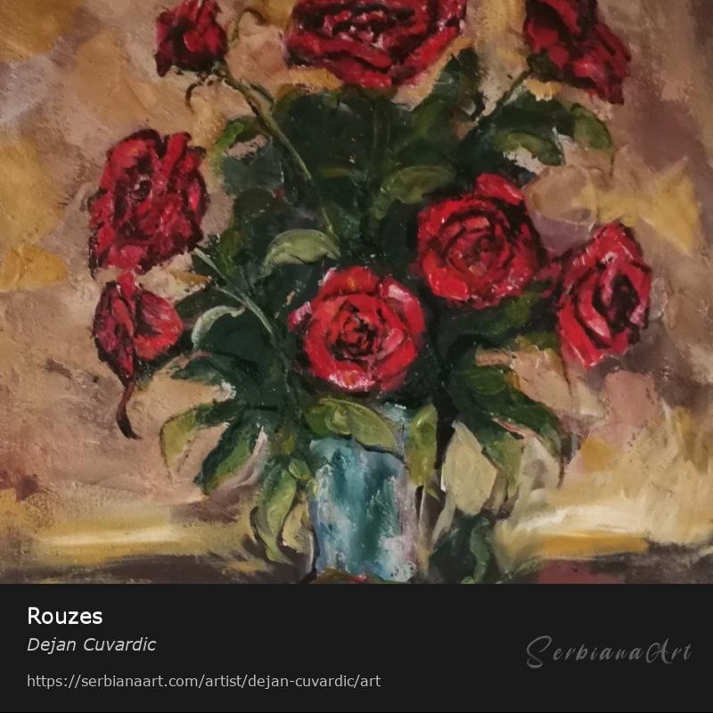 Rouzes, Oil/Canvas, Dejan Cuvardic