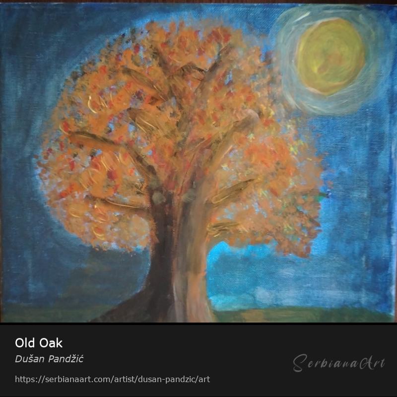 Old Oak, Acrylic/Canvas, Dušan Pandžić