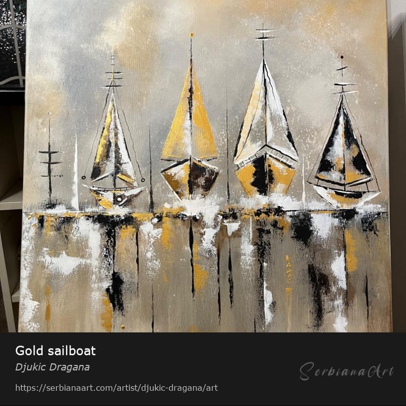 Gold sailboat, Acrylic/Canvas, Djukic Dragana