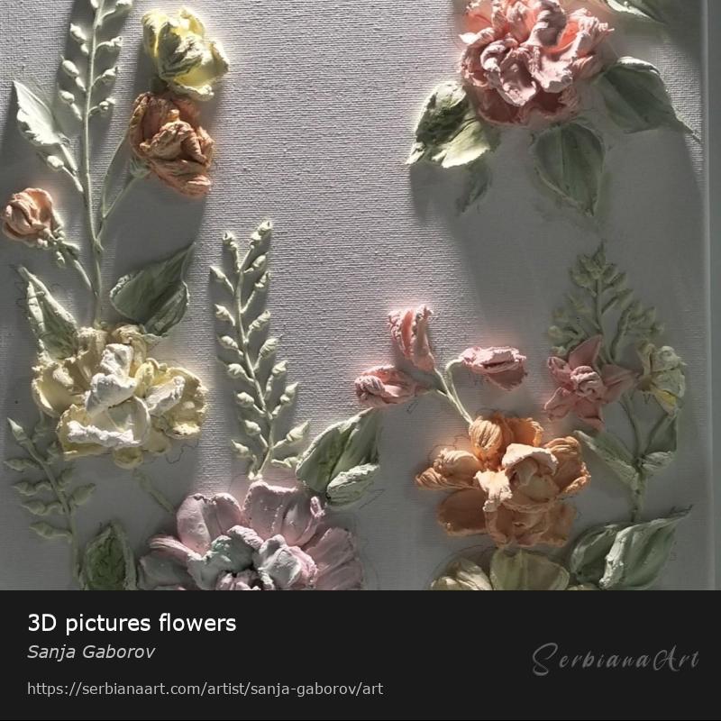 3D pictures flowers, Home decor/Mixed, Sanja Gaborov