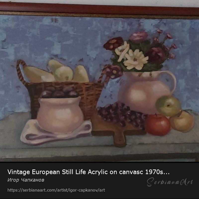 Vintage European Still Life Acrylic on canvasc 1970s 1980s, Acrylic/Canvas, Игор Чапканов