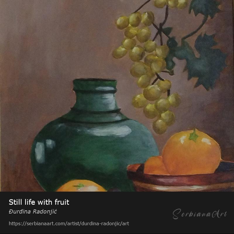 Still life with fruit, Acrylic/Canvas, Đurđina Radonjić